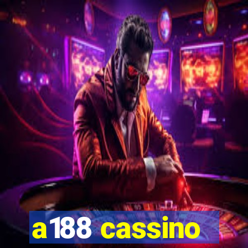 a188 cassino